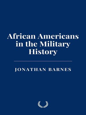 cover image of African Americans in the Military History